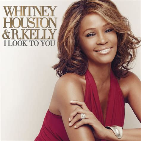 New Song: Whitney Houston Feat. R. Kelly - 'I Look to You'