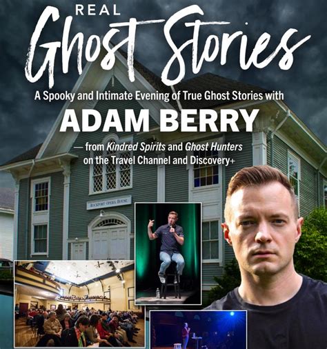 ‘Real Ghost Stories with Adam Berry’ comes to Rockport Opera House | Wiscasset Newspaper