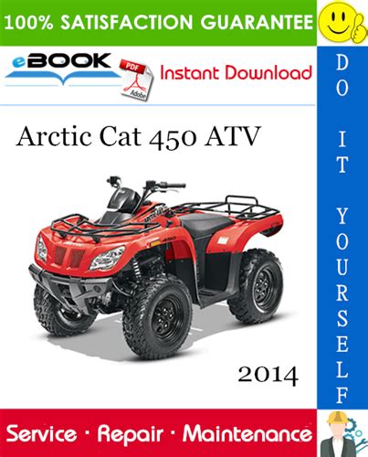 2014 Arctic Cat 450 ATV Service Repair Manual – PDF Download