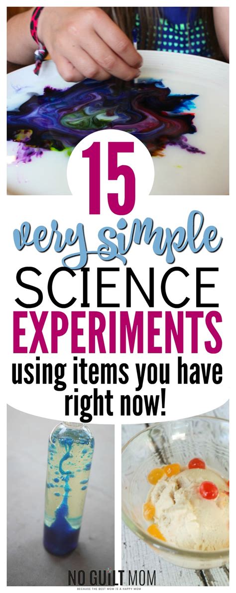 15 Very Simple Science Experiments (Using What You Already Have at Home!) - No Guilt Mom