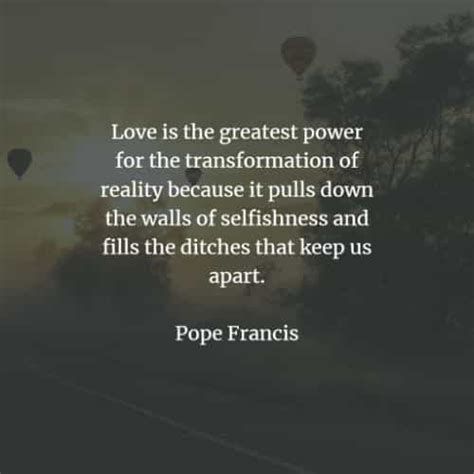 41 Famous quotes and sayings by Pope Francis