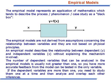 Empirical Model Empirical Models The empirical model represents