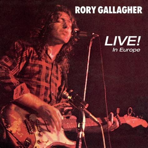 Live! In Europe - The Official Site of Rory Gallagher