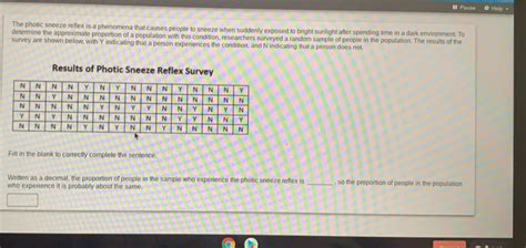 Solved: II Pause O Help - The photic sneeze reflex is a phenomena that ...