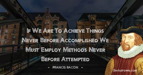 30+ Francis Bacon Quotes Images