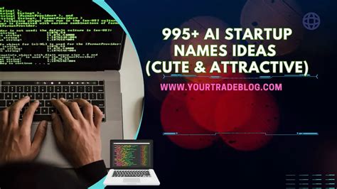 991+ AI Website Names (Unique & Creative) AI Business Name Generator 2023 – Your trade blog .com