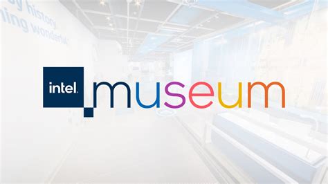 Introducing the Virtual Intel Museum