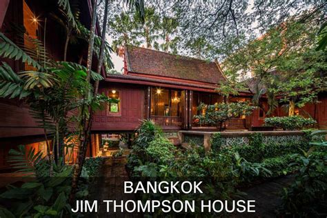 Jim Thompson House - A tribute to James H.W. Thompson!