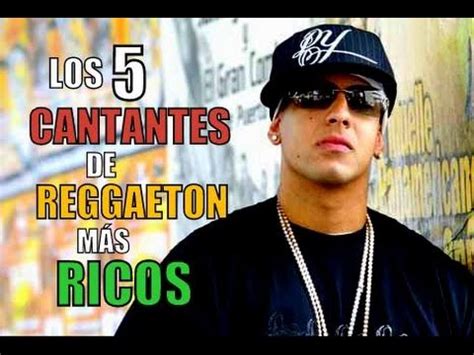 LOS 5 CANTANTES DE REGGAETON MÁS RICOS - YouTube