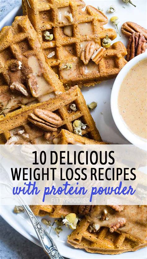 Top 10 Weight Loss Recipes With Protein Powder - FittyFoodies