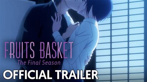 Fruit Basket The Final | Official Trailer - YouTube