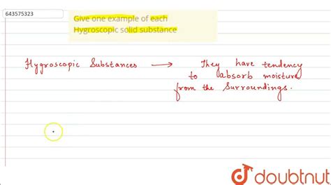 Give one example of each Hygroscopic solid substance | 9 | SPECIMEN PAPER 2 | CHEMISTRY | ICSE ...