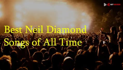 10 Best Neil Diamond Songs Of All Time