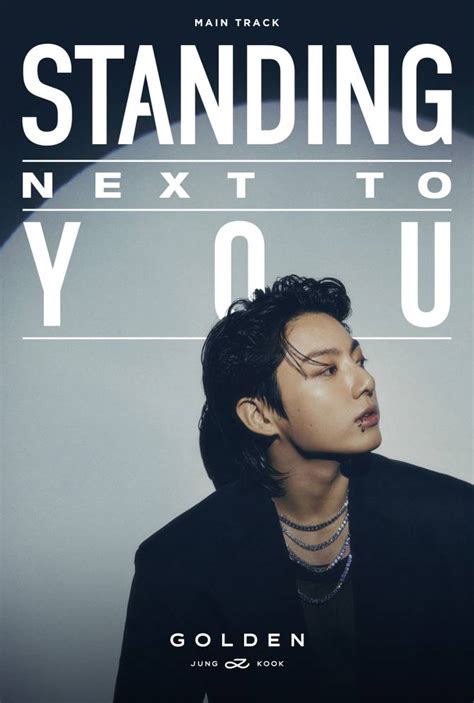 Weverse BTS Image - 정국 (Jung Kook) Main Track 'Standing Next to You' Poster