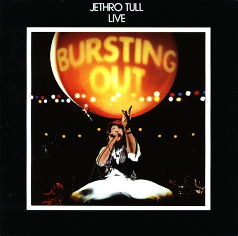 Bursting Out - Jethro Tull