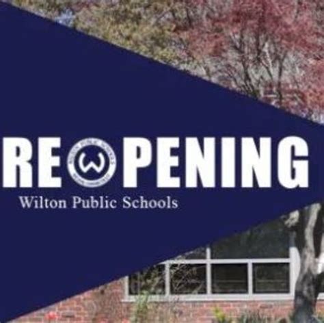 Wilton Public Schools Files Reopening Plan with CSDE