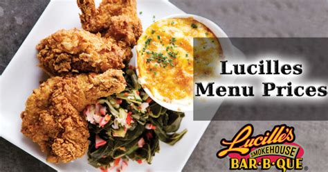 Lucilles Menu Prices | All Specials, Lucille's BBQ Menu for Lunch, Dinner