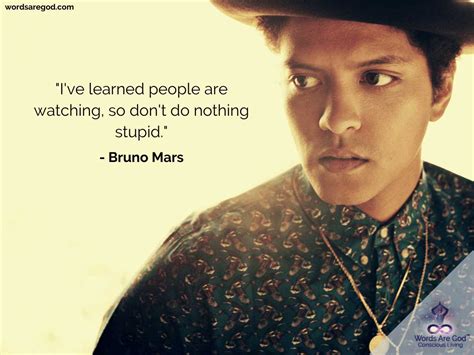 Bruno Mars Quotes | Life Quotes Change | Life Quotes Images | Music Quotes Pinterest