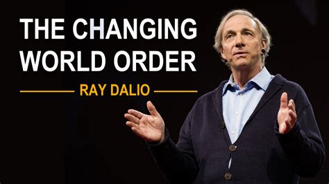 Ray Dalio On The Rise And Fall Of Nations & The Changing World Order ...