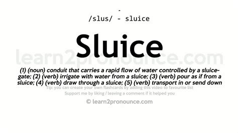 Sluice pronunciation and definition - YouTube