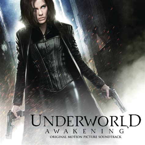 Underworld Awakening (Original Motion Picture Soundtrack) - Compilation ...