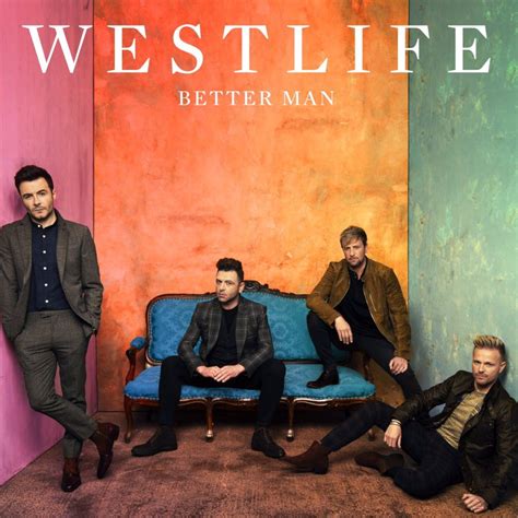 Song Lyrics - Westlife - Better Man Lyrics - westlifeweb.com