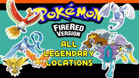 Pokemon Fire Red- All Legendary Pokemon Locations - YouTube