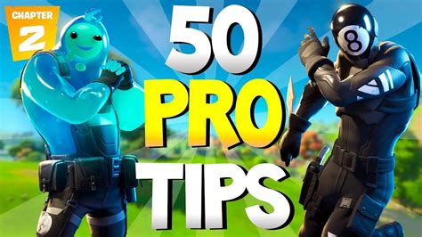 50 PRO TIPS IN CHAPTER 2 FORTNITE! New Advanced Tips /Ultimate Guide ...