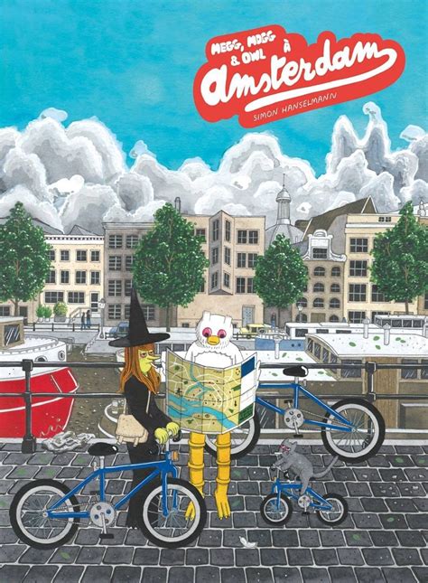 Megg, Mogg & Owl à Amsterdam - Megg, Mogg & Owl, tome 3