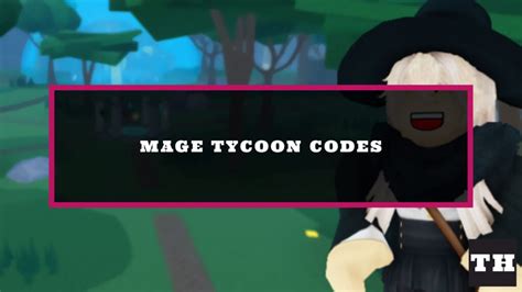 Mage Tycoon Codes Wiki [Update] - Try Hard Guides