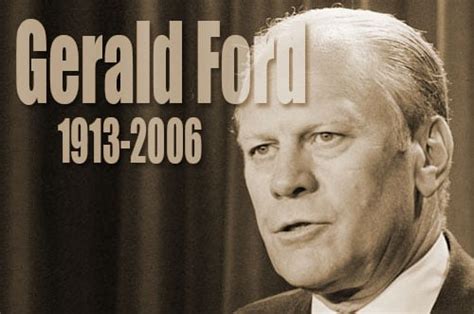 Gerald R. Ford Quotes. QuotesGram