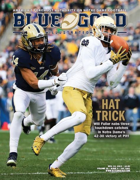 This issue of Blue & Gold Illustrated features a summary of Notre Dame’s win at Pittsburgh an ...