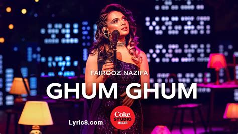 Ghum Ghum Lyrics (ঘুম ঘুম ঘুম) | Coke Studio Bangla