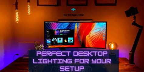 Perfect Desktop Lighting For Your Setup (Top 5 Important Considerations ...