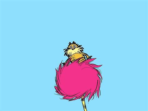 Dr. Seuss . Dr. Seuss Quotes, The Lorax HD wallpaper | Pxfuel