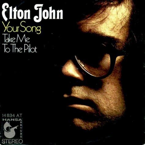 Elton John – Your Song Lyrics | Genius Lyrics