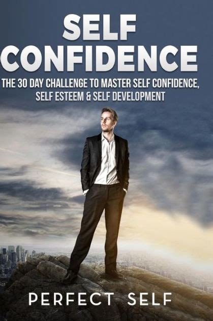 Self Confidence: 2 Books - Daily Habits For Self Confidence & The 30 ...