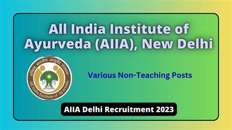 AIIA Delhi Recruitment 2023 Notification Released for Non-Teaching Posts, Offline Form ...