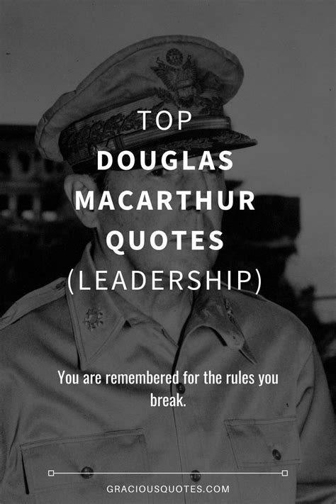 Top 46 Douglas MacArthur Quotes (LEADERSHIP) | Leadership quotes ...