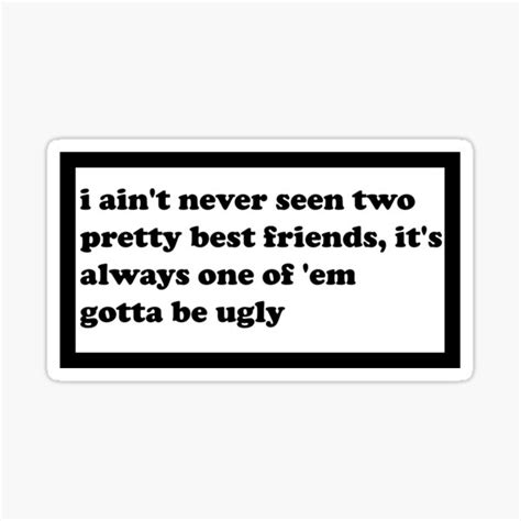 "two pretty best friends tiktok meme" Sticker by elizastreet | Redbubble