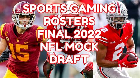 2022 NFL Mock Draft – Final Mock Draft With YouTube Video – Sports ...