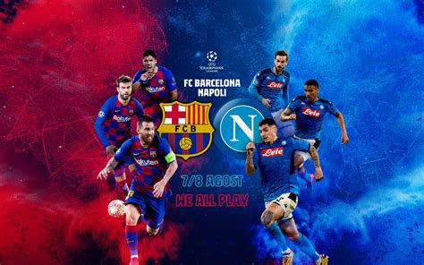 Barça v Napoli to be played on 7 or 8 August