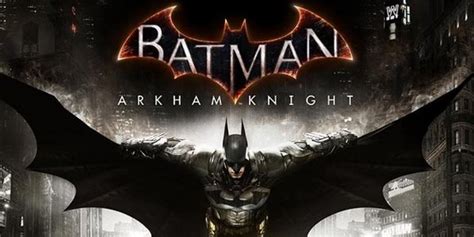 Batman: Arkham Knight’s Various Easter Egg