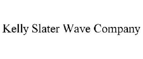 KELLY SLATER WAVE COMPANY Trademark of Kelly Slater Wave Company, LLC ...