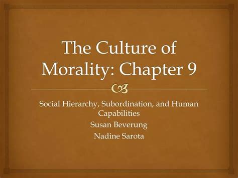 PPT - The Culture of Morality: Chapter 9 PowerPoint Presentation, free download - ID:1821966