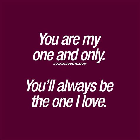 One And Only Quotes | Quotes in English