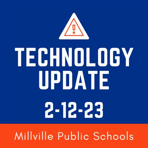 Technology Update 2-12-23 | Millville Public Schools