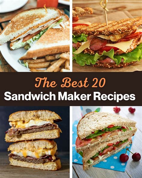 The Best 20 Sandwich Maker Recipes for Every Occasion