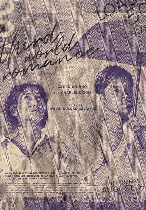 DWEIN BALTAZAR’S THIRD WORLD ROMANCE CAPS CINEMALAYA 19 - Cultural ...