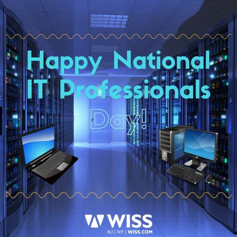 Happy National IT Professionals Day! #Celebrate #ITProfessionals #Appreciation | National ...